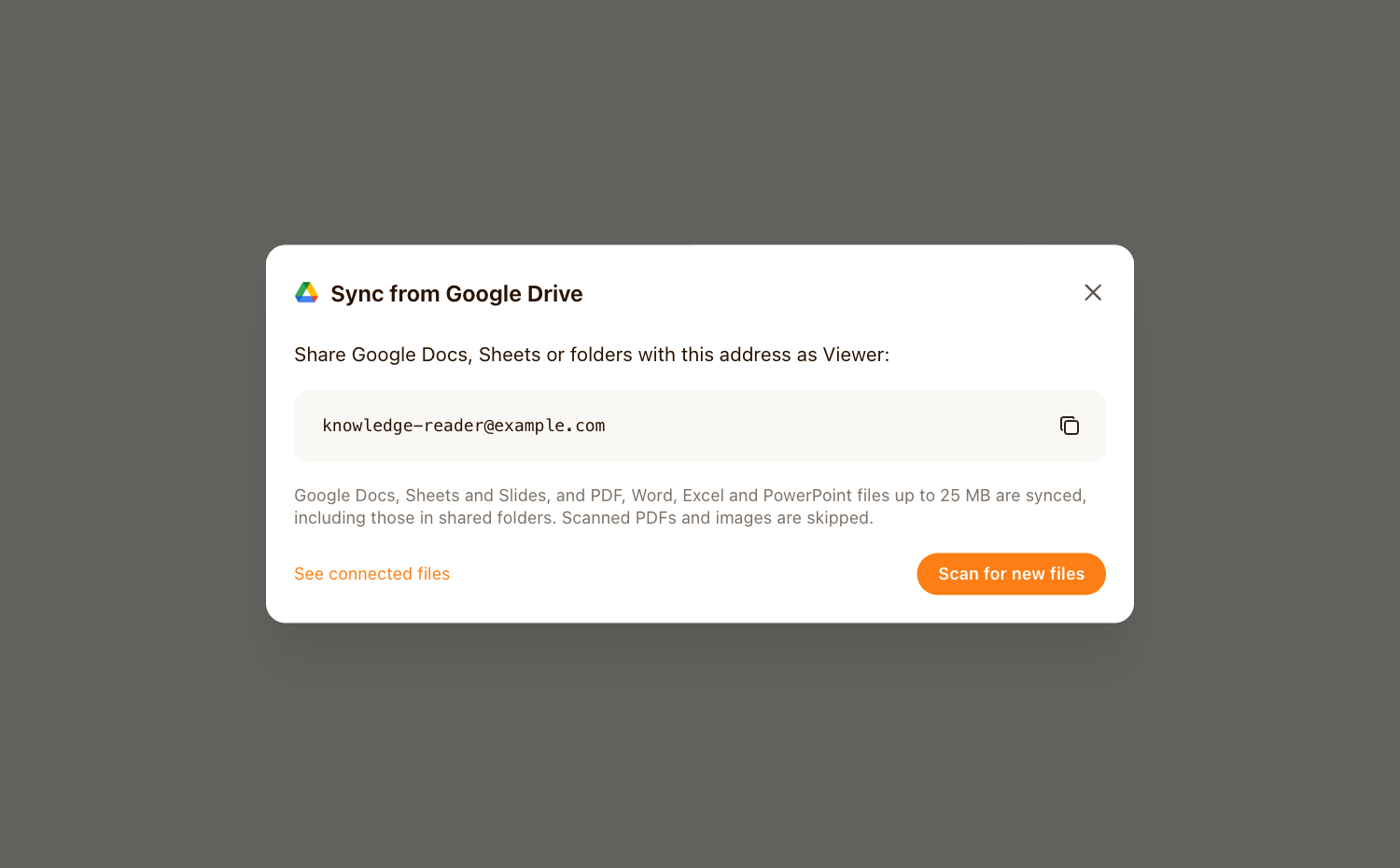 Google Drive knowledge setup showing the Viewer sharing address and Scan for new files