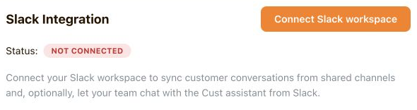 Slack integration settings before connection, showing the Connect Slack workspace button